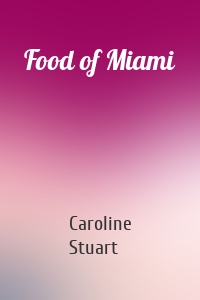 Food of Miami