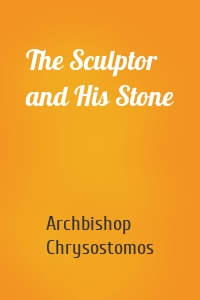 The Sculptor and His Stone