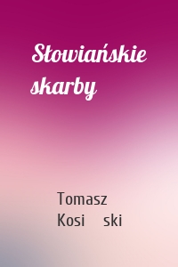 Słowiańskie skarby