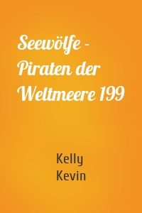 Seewölfe - Piraten der Weltmeere 199