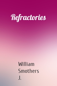 Refractories