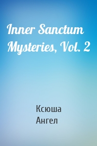 Inner Sanctum Mysteries, Vol. 2