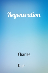 Regeneration