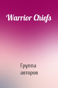 Warrior Chiefs