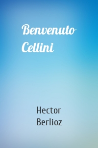 Benvenuto Cellini