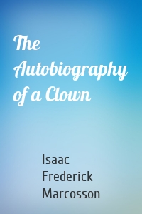 The Autobiography of a Clown