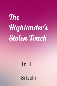 The Highlander's Stolen Touch