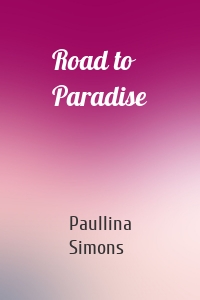Road to Paradise