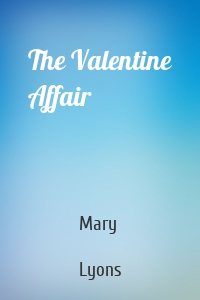 The Valentine Affair