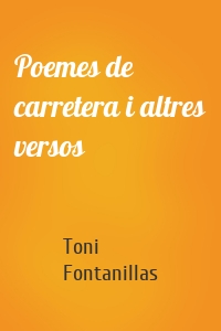 Poemes de carretera i altres versos