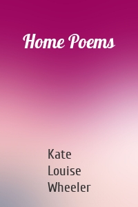 Home Poems