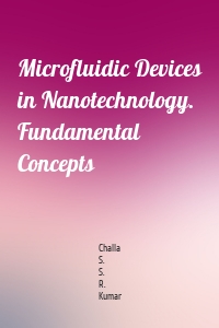 Microfluidic Devices in Nanotechnology. Fundamental Concepts