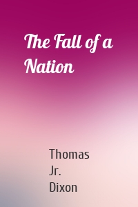 The Fall of a Nation
