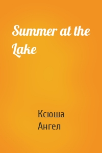 Summer at the Lake