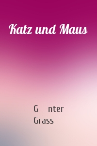 Katz und Maus