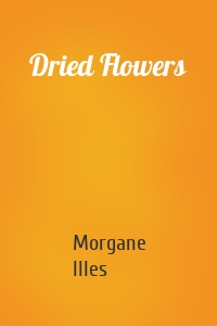 Dried Flowers