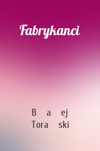 Fabrykanci