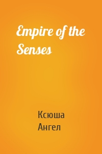 Empire of the Senses