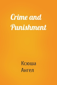 Crime and Punishment