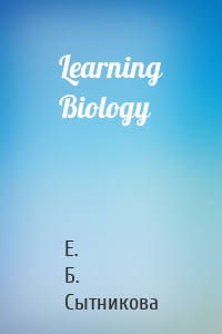 Learning Biology