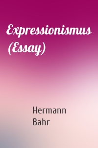 Expressionismus (Essay)