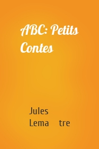 ABC: Petits Contes