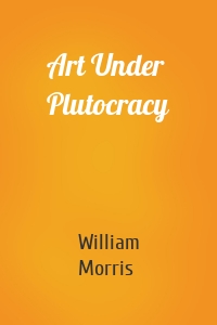 Art Under Plutocracy