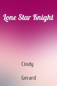 Lone Star Knight