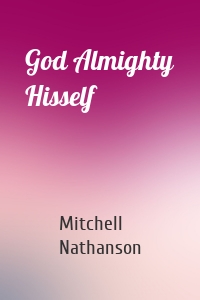 God Almighty Hisself