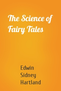 The Science of Fairy Tales