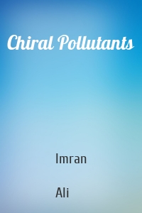 Chiral Pollutants