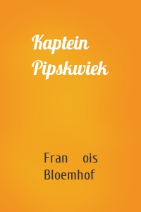 Kaptein Pipskwiek