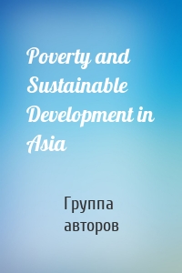 Poverty and Sustainable Development in Asia