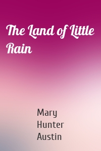 The Land of Little Rain