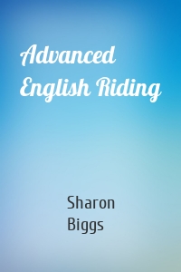 Advanced English Riding