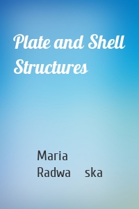 Plate and Shell Structures