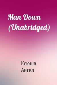 Man Down (Unabridged)