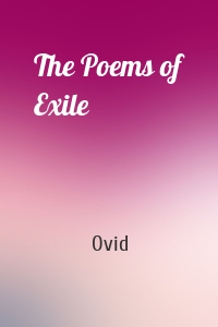 The Poems of Exile