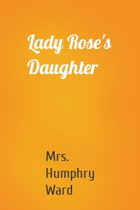 Lady Rose's Daughter