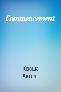 Commencement