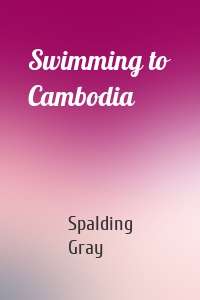 Swimming to Cambodia