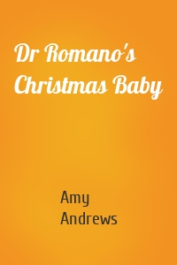 Dr Romano's Christmas Baby