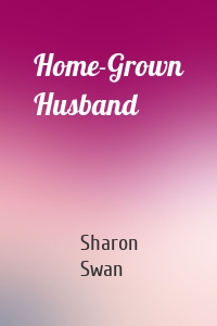 Home-Grown Husband