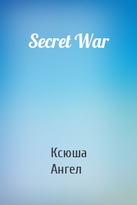 Secret War