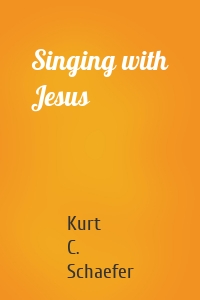 Singing with Jesus