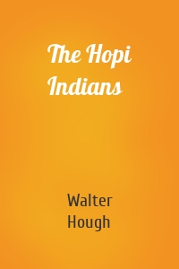 The Hopi Indians