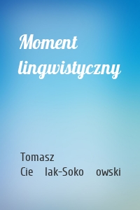 Moment lingwistyczny