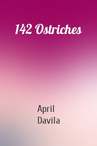 142 Ostriches