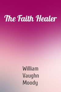 The Faith Healer