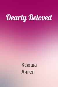 Dearly Beloved